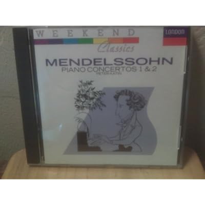 Mendelssohn: Piano Concertos 1 & 2 etc