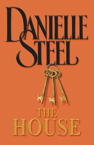 The House by Danielle Steel (2006-03-01)