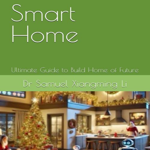 Smart Home by Dr Samuel Xiangming Li episode artwork
