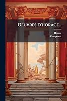 Oeuvres D'horace... (French Edition) 1024718417 Book Cover