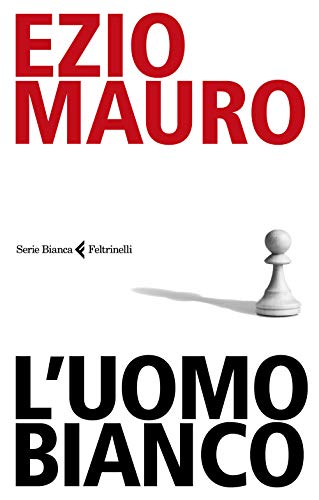  L\'uomo bianco