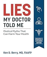 Algopix Similar Product 3 - Lies My Doctor Told Me Second Edition