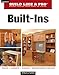 Built-Ins: Design, Cabinets, Shelves, Entertainment Centers (Taunton's Build Like a Pro)