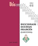Diccionari occitan/francés (Gasconha) tòme 3 : O-Z