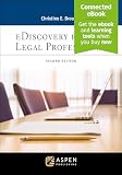 ediscovery for the Legal Professional: [Connected ebook] (Aspen Paralegal) (Aspen Paralegal Series)