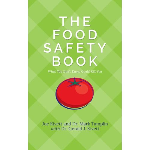 The Food Safety Book Audiolibro Por Joe Kivett, Mark Tamplin, Gerald J. Kivett arte de portada