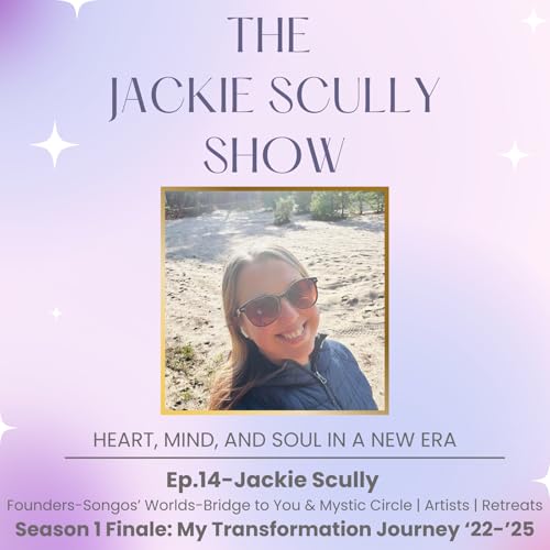 Season 1 Finale: My Transformation Journey '22-'25 cover art