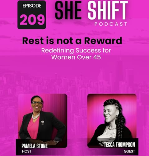Rest Is Not a Reward: Redefining Success for Women Over 45