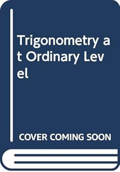 Hardcover Trigonometry at Ordinary Level Book
