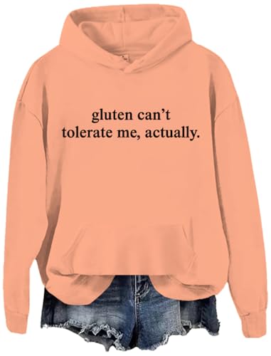 Gluten Can't Tolerate Me Sweatshirt Gluten Cant Tolerate Me Actually Shirt