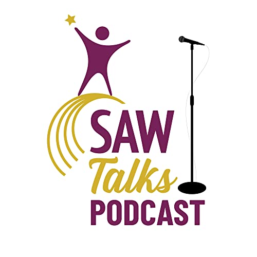 SAW Talks Podcast Podcast Por SAW inc arte de portada