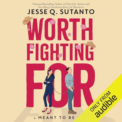 Worth Fighting For by Jesse Q. Sutanto episode artwork