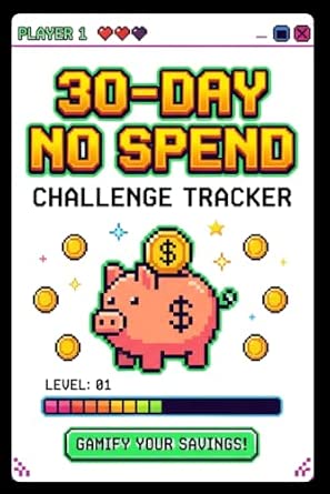 30-Day No Spend Challenge Tracker