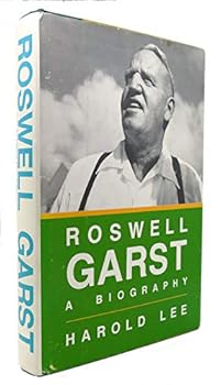 Roswell Garst: A biography (The Henry A. Wallace series on agricultural history and rural studies)