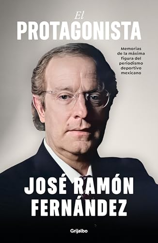 Bild: El protagonista: Memorias de la m�xima figura del periodismo deportivo mexicano (Spanish Edition) f�r 9,99 EUR bei amazon.de