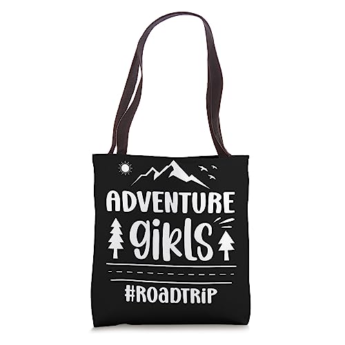Adventure Girls Road Trip Vacation Travel Girls Road Trip Tote Bag