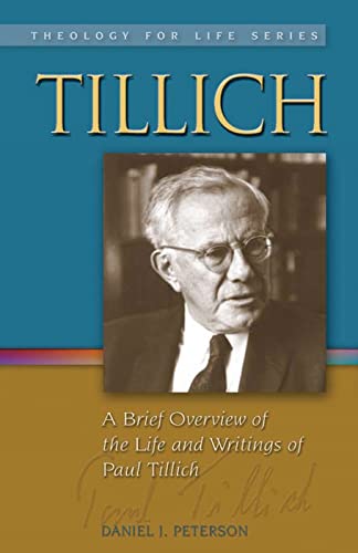 Tillich: A Brief Overview of the Life and Writings of