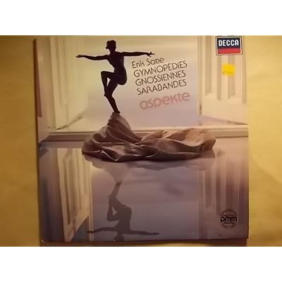 Erik Satie - Gymnop&eacute;dies / Gnossiennes / Sarabandes