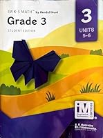 IM K-5 Math , Grade 3, Syudent Edition , Units 5-6 1792463529 Book Cover