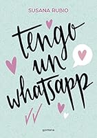 Tengo un whatsapp 8417922733 Book Cover