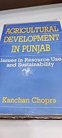 Agricultural Development in Punjab: Issues in Resource Use and Sustainability (Ices Sri Lanka Studies Series) 070694903X Book Cover