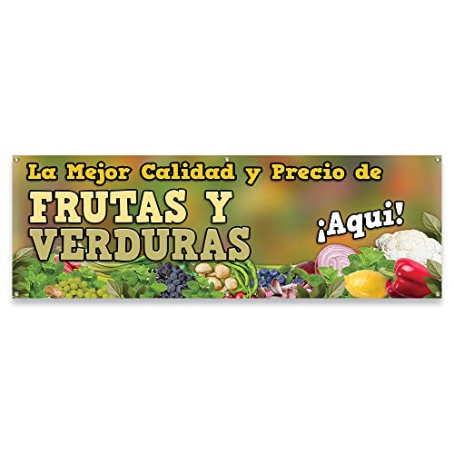 Frutas Y Verduras La Mejor Calidad Y Precio | 24" X 72" Banner | Heavy Duty 13oz. Outdoor Vinyl Single Sided with Grommets | Made in The USA -  SIGNMISSION, B-72-30069