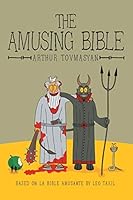 The Amusing Bible 1491761954 Book Cover