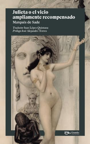Julieta o El vicio ampliamente recompensado. Pr... [Spanish] 6071411645 Book Cover