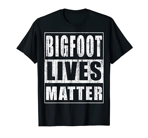 Bigfoot Lives Matter regalo divertido para Yeti Creyever Hunter Camiseta