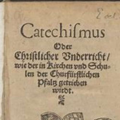 Heidelberg Catechism Podcast Por Todd Kuperus arte de portada