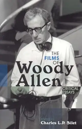 The Films of Woody Allen: Critical Essays book cover