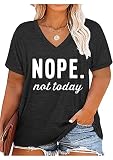 Plus Size Nope Not Today Tshirt Women Funny Letter Print V-Neck Tees Bouse Short Sleeve Casual Summer Tunic Tops (3XL, Gray)