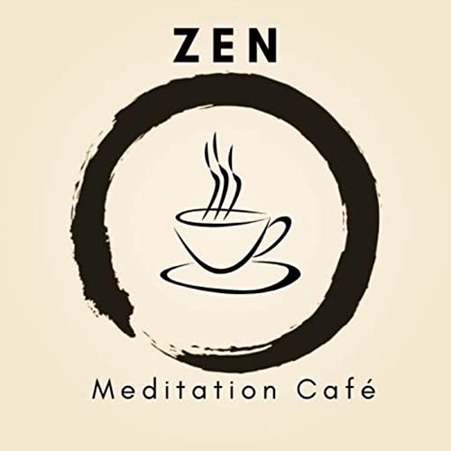 Zen Meditation Cafe Titelbild