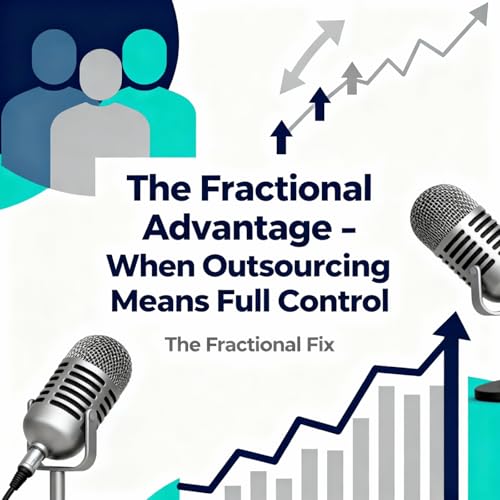The Fractional Advantage: Outsourcing as a Growth Engine