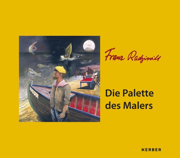 Franz Radziwill: Die Palette des Malers
