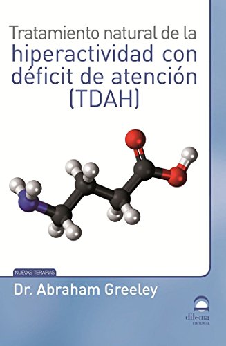 Tratamiento natural de la hiperactividad con déficit de atención