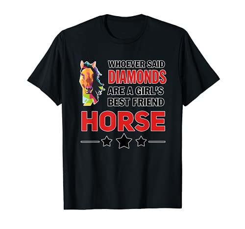Diamonds Are A Girl Best HORSE meme divertido inglés roto Camiseta