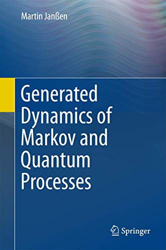 Generated Dynamics of Markov and Quantum Processes view 2