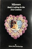 Mirrors, Shellcrafting in the 21st Century 0963768131 Book Cover