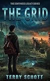 The Grid (The Sentinel's Legacy Series Book 1)