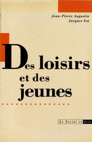 Des loisirs et des jeunes