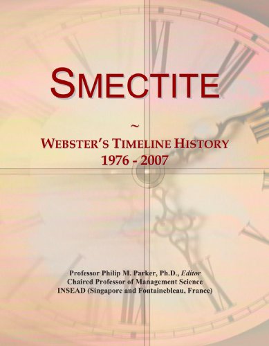 Smectite: Webster's Timeline History, 1976 - 2007