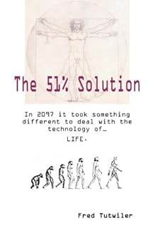Paperback The 51% Solution Book