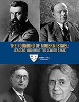 The Founding of Modern Israel: Leaders Who Built the Jewish State B0CR6MS5FB Book Cover