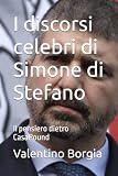 I discorsi celebri di Simone di Stefano: Il pensiero dietro CasaPound
