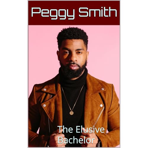 The Elusive Bachelor Audiolibro Por Peggy Smith arte de portada