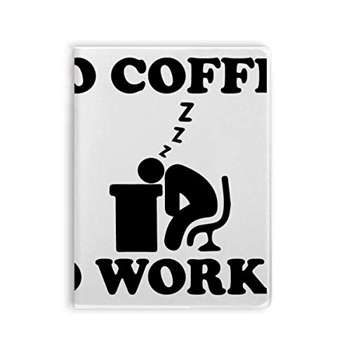 Carnet No Coffee No Workee souple pour exprimer votre passion du café