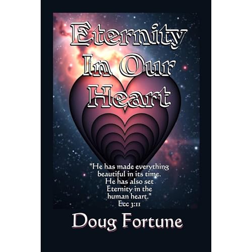 Eternity In Our Heart Audiolibro Por Doug Fortune arte de portada