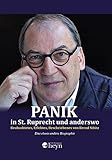 st ruprecht wien konzerte  Panik in St. Ruprecht und anderswo: Beobachtetes, Erlebtes, Beschriebenes - Eine etwas andere Biographie