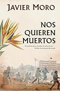 Nos quieren muertos (ESPASA NARRATIVA)
